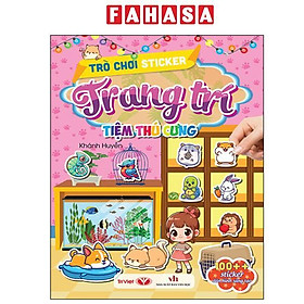 Sách - Trò Chơi Sticker Trang Trí - Tiệm Thú Cưng