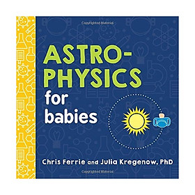 Hình ảnh sách Astrophysics for Babies
