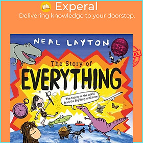 Sách - The Story of Everything by Neal Layton (UK edition, paperback)