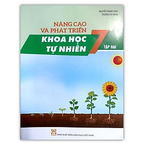 Sách - Nâng Cao Và Phát Triển Khoa Học Tự Nhiên 7 Tập 2