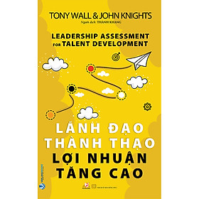 Lãnh Đạo Thành Thạo Lợi Nhuận Tăng Cao