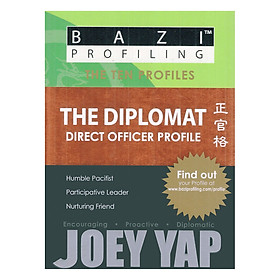 BaZi Profiling Series - The Diplomat (Direct Officer Profile)