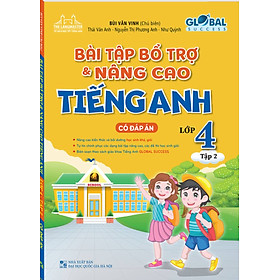 Bài Tập Bổ Trợ Và Nâng Cao Tiếng Anh Lớp 4 (Có Đáp Án) (MT)