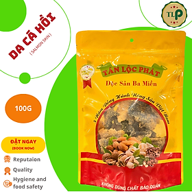 DA CÁ HỒI TÂN LỘC PHÁT BỊCH 100G