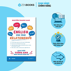 English For Your Relationships - Giao Tiếp Tiếng Anh Như Người Bản Xứ