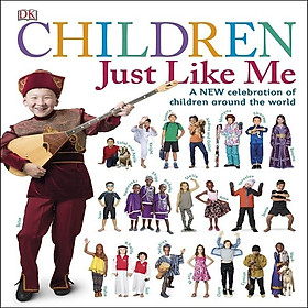 [Download Sách] Children Just Like Me