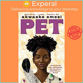 Sách - Pet by Akwaeke Emezi (UK edition, paperback)