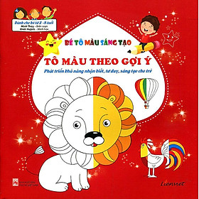 Bé Tô Màu Sáng Tạo - Tô Màu Theo Gợi Ý