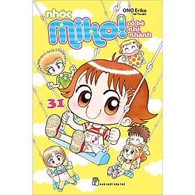 [Download Sách] Nhóc Miko! Cô Bé Nhí Nhảnh (Tập 31)