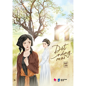 Sách Tiểu thuyết - Dệt Nắng Mai ( PT) - Nhật Lãng - Bách Việt