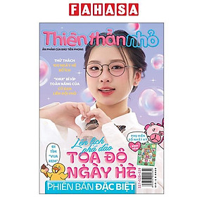 Thiên Thần Nhỏ - Số 527 + 528 + 529 - Phiên Bản Đặc Biệt Chào Hè - Cùng Tham Gia Thử Thách 100 Ngày Bổ Ích