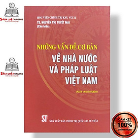 Hình ảnh Sách - Những vấn đề cơ bản về nhà nước và pháp luật Việt Nam
