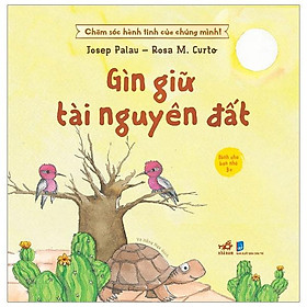 Giữ Gìn Tài Nguyên Đất