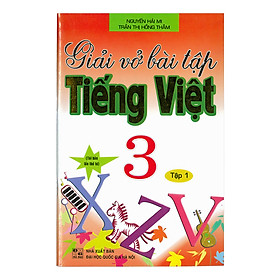 Giải Vở Bài Tập Tiếng Việt 3 - Tập 1