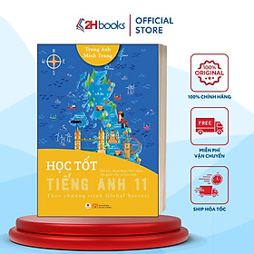 Sách- Học Tốt Tiếng Anh 11 - Theo Chương Trình Global Success - 2HBooks