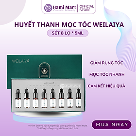 Serum Huyết Thanh Mọc Tóc Weilaiya Hỗ Trợ Giảm Rụng, Kích Mọc Tóc Nhanh - Set 8 Lọ x 5ml