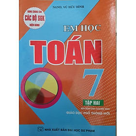 Sách - em học toán lớp 7 - tập 2 (dùng chung cho các bộ sgk mới hiện hành)