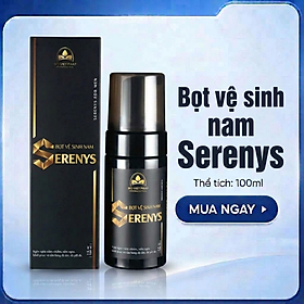 Combo 2 Chai Bọt Vệ Sinh Nam Serenys 100ml/Chai – Hàng Chính Hãng