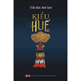 Kiểu Huế-Ấn bản đặc biệt có đánh số