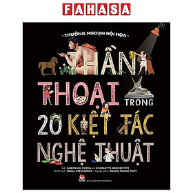 Thưởng Ngoạn Hội Họa - Thần Thoại Trong 20 Kiệt Tác Nghệ Thuật