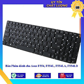 Bàn Phím dùng cho Asus F554 F554L F554LA F554LD - Hàng Nhập Khẩu New Seal