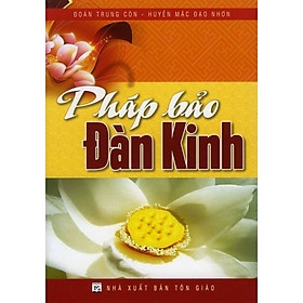 Pháp Bảo Đàn Kinh (Tái Bản 2020)