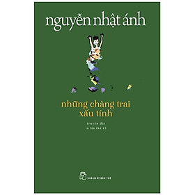 Ảnh bìa Những Chàng Trai Xấu Tính (Tái Bản 2022)