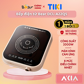 Bếp điện từ Bear DCL-A22Q5 - 8 mức nhiệt độ, Màn hình cảm ứng, Công suất 2000W - Hàng chính hãng, Bản Quốc tế