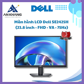 Màn hình LCD Dell SE2425H (23.8 inch - FHD - VA - 75Hz) - Hàng Chính Hãng - Bảo Hành 36 Tháng