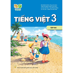 Sách giáo khoa Tiếng Việt 3- tập hai- Kết Nối Tri Thức Với Cuộc Sống