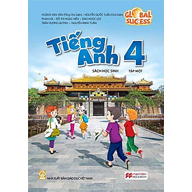 Tiếng Anh Lớp 4 Tập 1 - Global Success - Sách Học Sinh