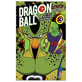 Dragon Ball Full Color - Phần Năm: Truy Lùng Cell Bọ Hung - Tập 3 - Tặng Kèm Ngẫu Nhiên 1 Trong 2 Mẫu Standee Hoặc Postcard