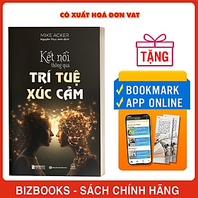 Sách Kết Nối Thông Qua Trí Tuệ Xúc Cảm