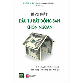 Sách Bí Quyết Đầu Tư Bất Động Sản Khôn Ngoan
