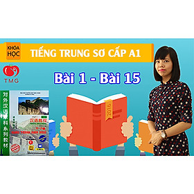 Học Tiếng Trung Giáo Trình Hán Ngữ Tập 1 - Quyển 1