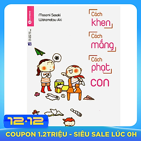 Cách Khen, Cách Mắng, Cách Phạt Con