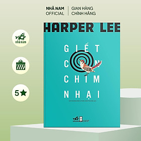 Sách - Giết con chim nhại (Harper Lee) (Nhã Nam Official)