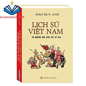 Sách - Lịch sử VN từ NG đến TK XIX(bìa cứng)