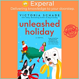 Sách - Unleashed Holiday by Victoria Schade (UK edition, paperback)