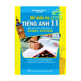 Sách - đề kiểm tra tiếng anh 11 bám sát sgk global success - HA