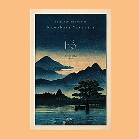 Hình ảnh Hồ (Kawabata Yasunari) - Tái Bản 2022 (Tặng Bookmark)