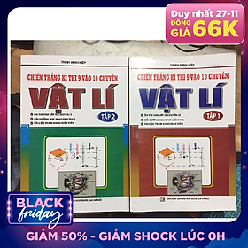Combo Chiến thắng kì thi 9 vào 10 chuyên môn Vật Lí( Tập 1 - Tập 2)