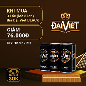 [Combo (18) lon 330ml] Bia Black Đại Việt, Bia đen sản xuất theo luật bia tinh dòng của Bia Đức, không hóa chất, Bia việt dành cho người có gu