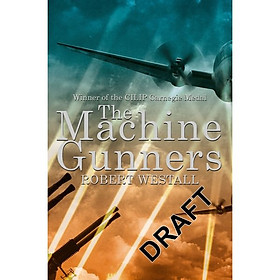 The Machine Gunners