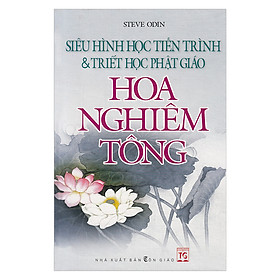 Siêu Hình Học Tiến Trình & Triết Học Pg Hoa Nghiêm Tông