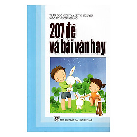 207 Đề Và Bài Văn Hay Lớp 4