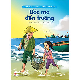 Kim Đồng - Gương thiếu nhi làm theo lời Bác