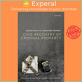 Sách - Civil Recovery of Criminal Property by Prof Jennifer Hendry (UK edition, hardcover)