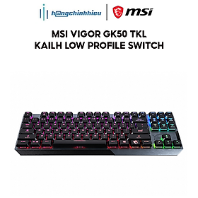 Mua Bàn phím cơ gaming MSI Vigor GK50 TKL Kailh Low Profile Switch S11-04US272-GA7 (màu đen) Hàng chính hãng