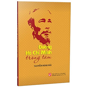 Đường Hồ Chí Minh trong tâm